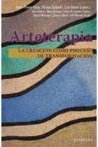 Arteterapia. La creación como proceso de transformación