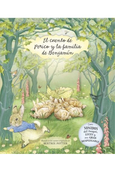 El cuento de Perico y la familia de Benjamín (con sonidos, luces y un gran desplegable)