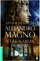 Alejandro Magno y las águilas de Roma