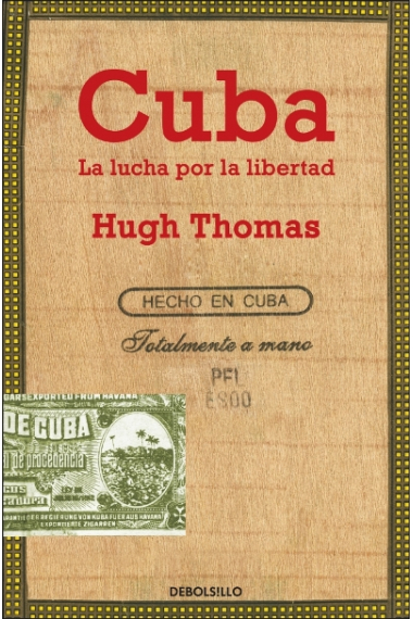 Cuba. La lucha por la libertad