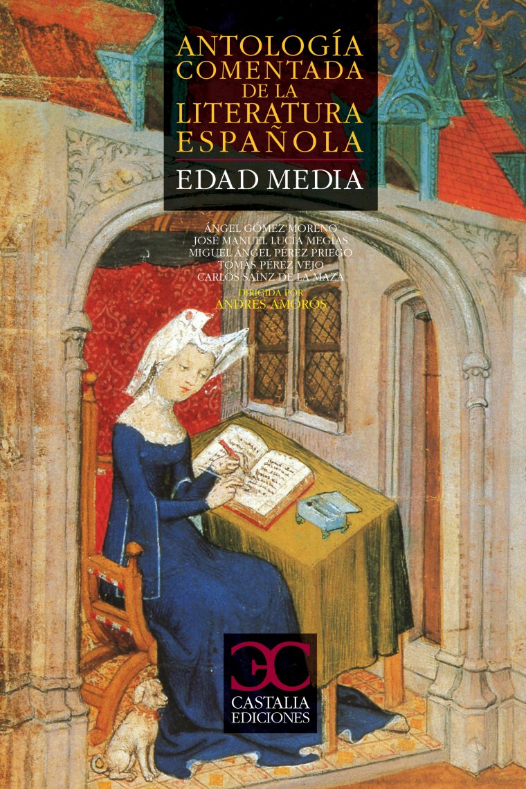 Antología comentada de la literatura española: Edad Media