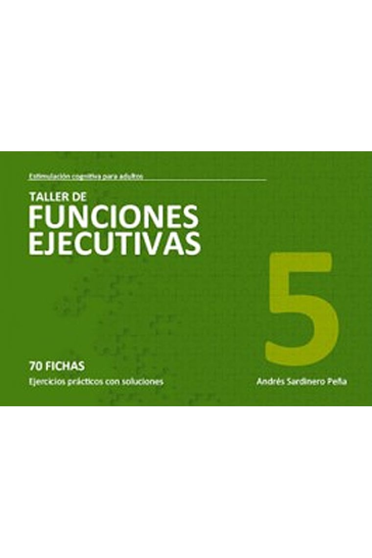 Estimulacion cognitiva para adultos. Taller de funciones ejecutivas 5