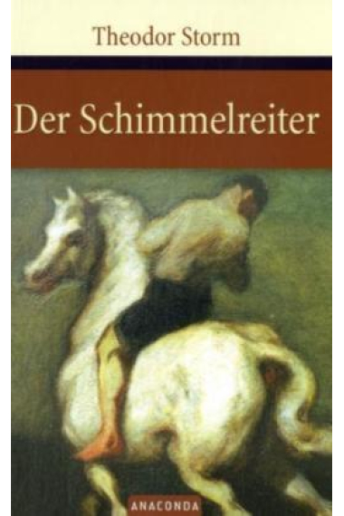 Der Schimmelreiter