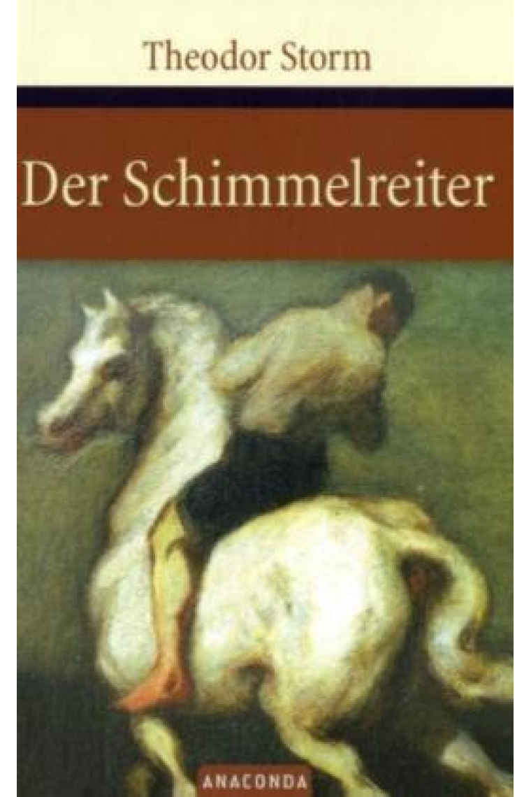 Der Schimmelreiter