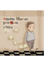 Antonio Machado para niñas y niños