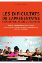 Les dificultats de l'aprenentage de l'escriptura y de les matemàtiques