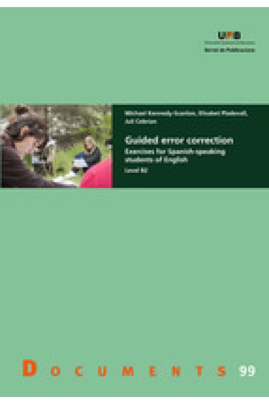 Guided error correction. Exercises for Spanish-speaking students of English. Level B2