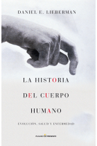 La historia del cuerpo humano