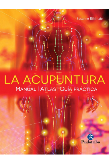 La acupuntura.Manual-Atlas-guía práctica