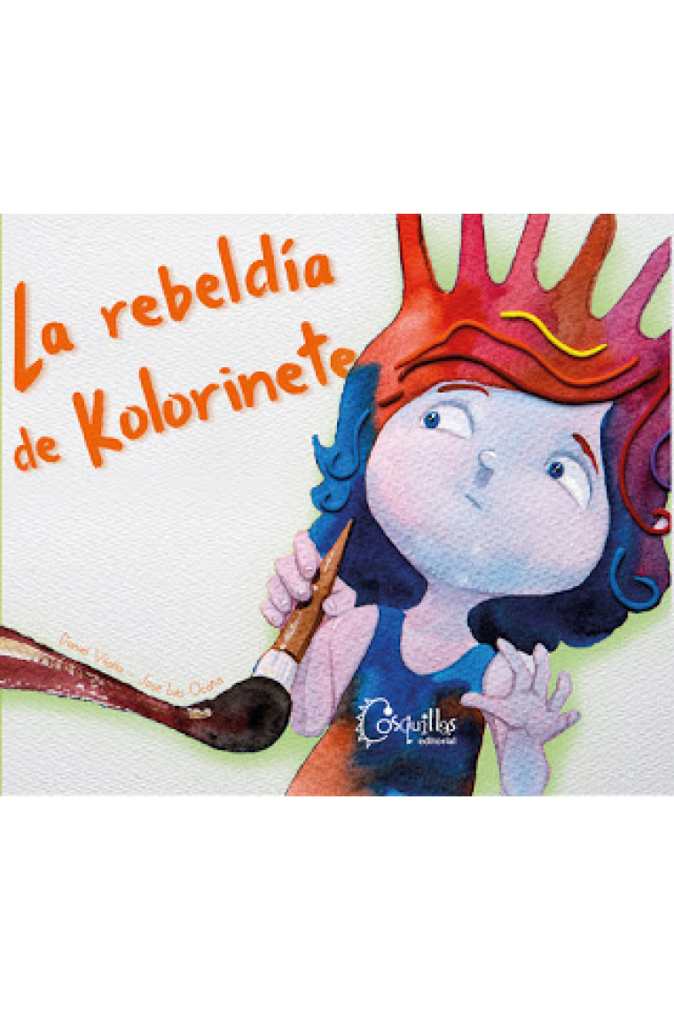 La rebeldía de Kolorinete