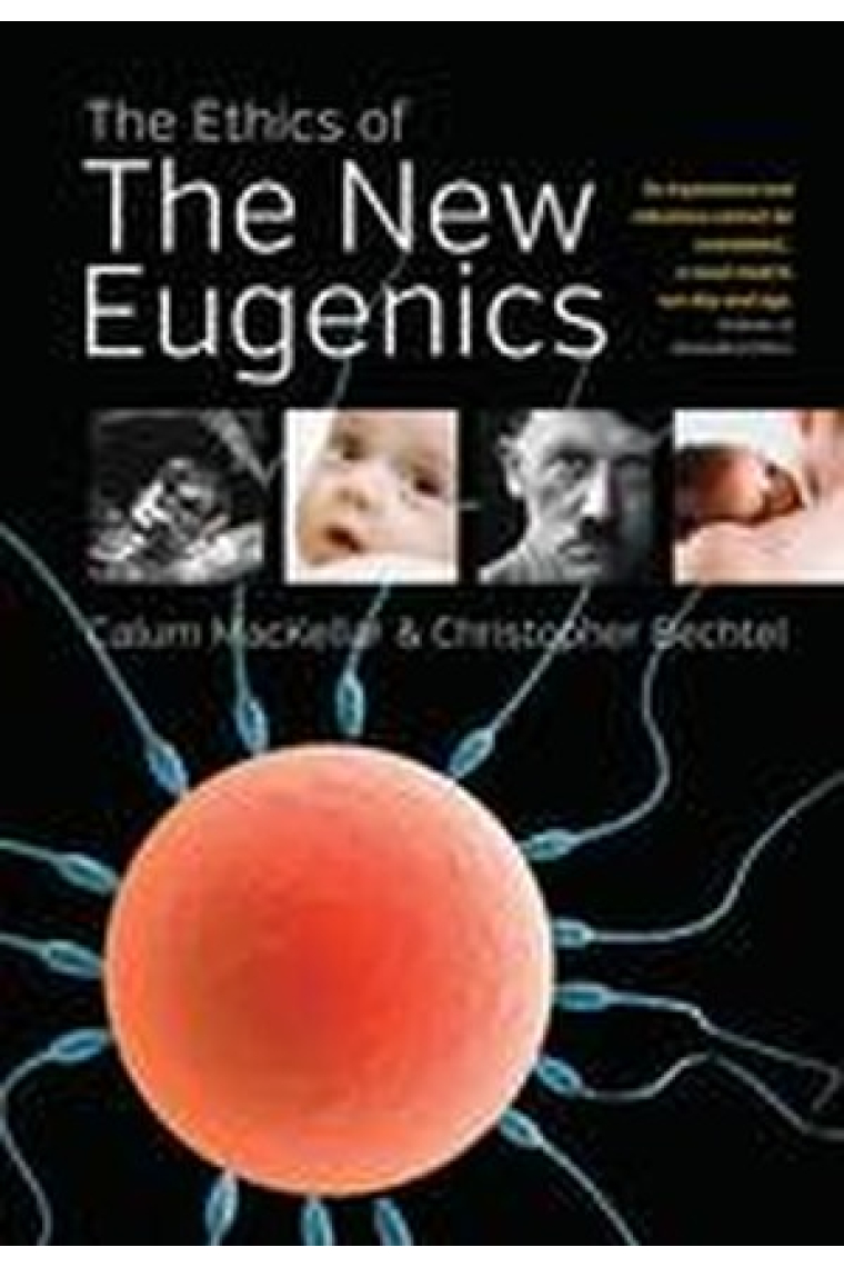 The ethics of the new eugenics