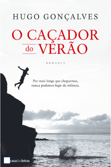 O Caçador do Verão