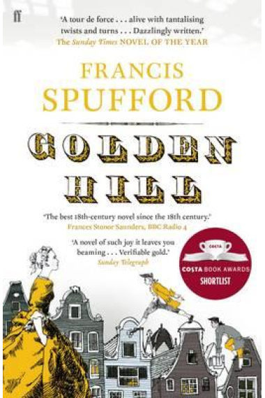 Golden hill (Costa First Novel Award 2016)