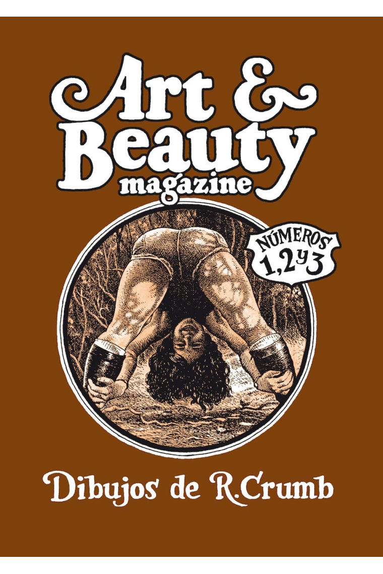 Art & beauty magazine. Nº1, 2 y 3. Dibujos de Robert Crumb