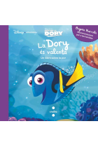 La Dory és valenta. Un llibre sobre la por.