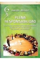 Plena responsabilidad. Una nueva dirección de la escuela Waldorf, organizada por los maestros, los padres y los alumnos