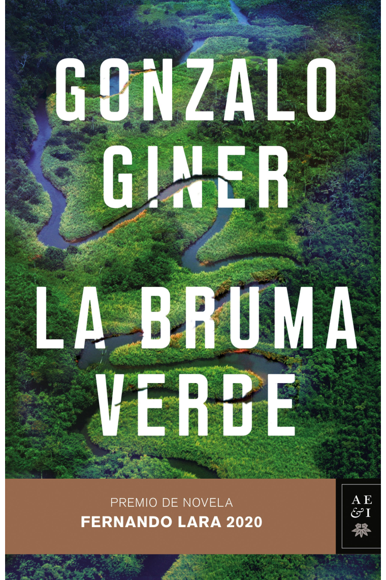 La bruma verde (Premio de Novela Fernando Lara 2020)