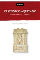 Vascónico-Aquitano: Lengua | Escritura | Epigrafía