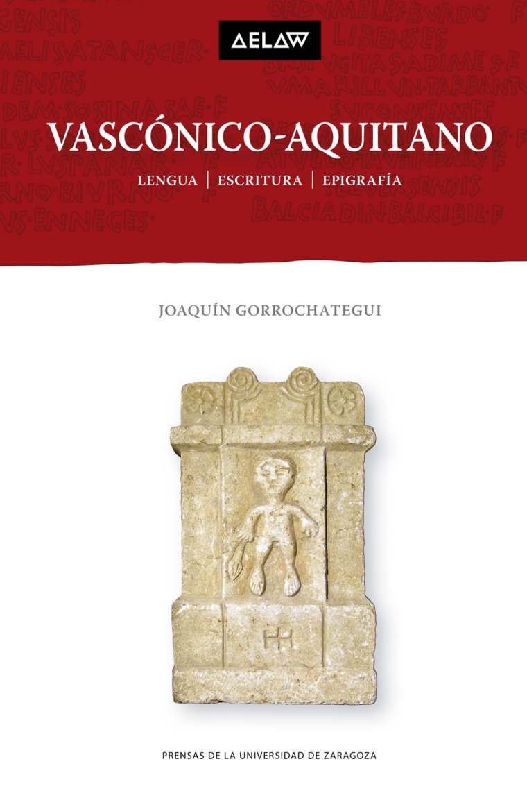 Vascónico-Aquitano: Lengua | Escritura | Epigrafía