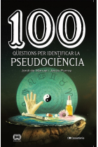 100 qüestions per identificar la pseudociència