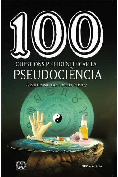 100 qüestions per identificar la pseudociència