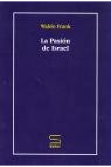 La Pasión De Israel