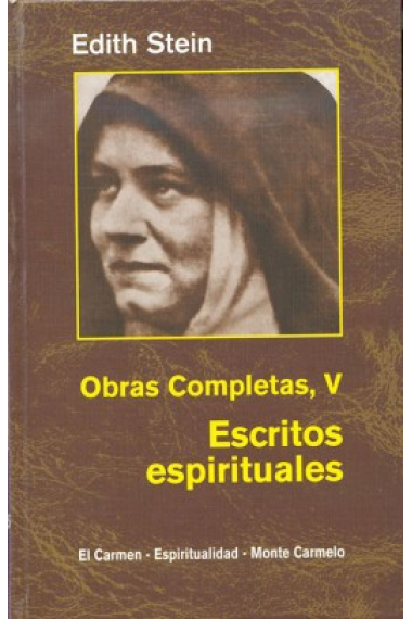 Obras completas, V: Escritos espirituales