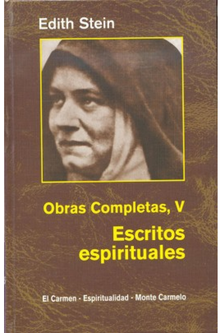 Obras completas, V: Escritos espirituales