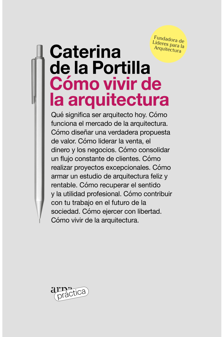 Cómo vivir de la arquitectura