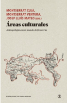 Áreas culturales. Antropología en un mundo de fronteras