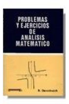 Problemas y ejercicios de análisis matemático