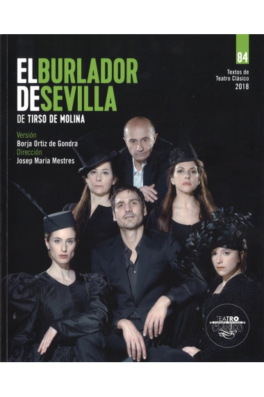 Textos de teatro clásico Nº 84. El burlador de Sevilla