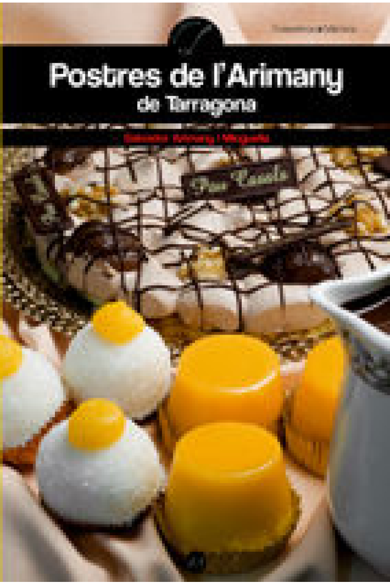 POSTRES DE L'ARIMANY DE TARRAGONA