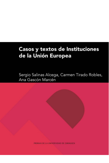 Casos y textos de Instituciones de la Unión Europea