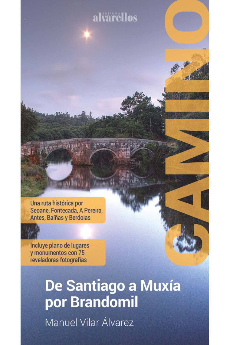 CAMINO DE SANTIAGO A MUXÍA POR BRANDOMIL