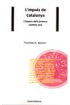 L'impuls a Catalunya l'època dels primers comtes-reis (1140-1225)