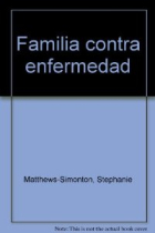 Familia contra enfermedad