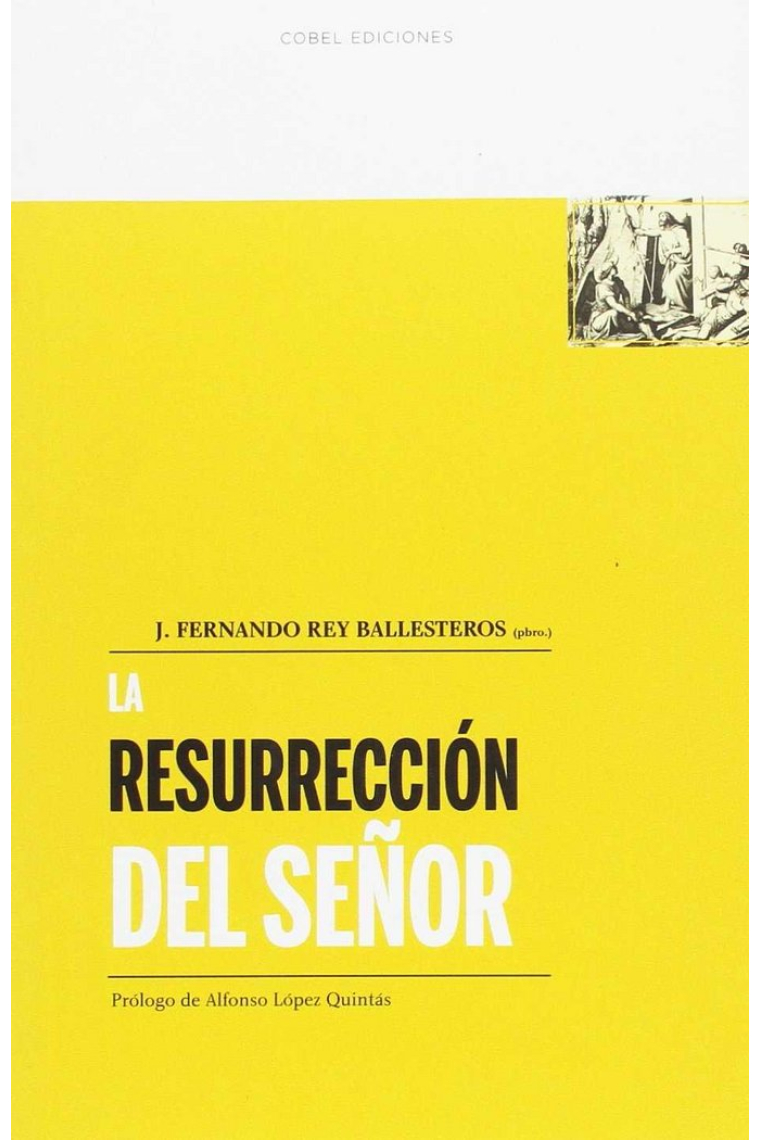 LA RESURRECCIóN DEL SEñOR