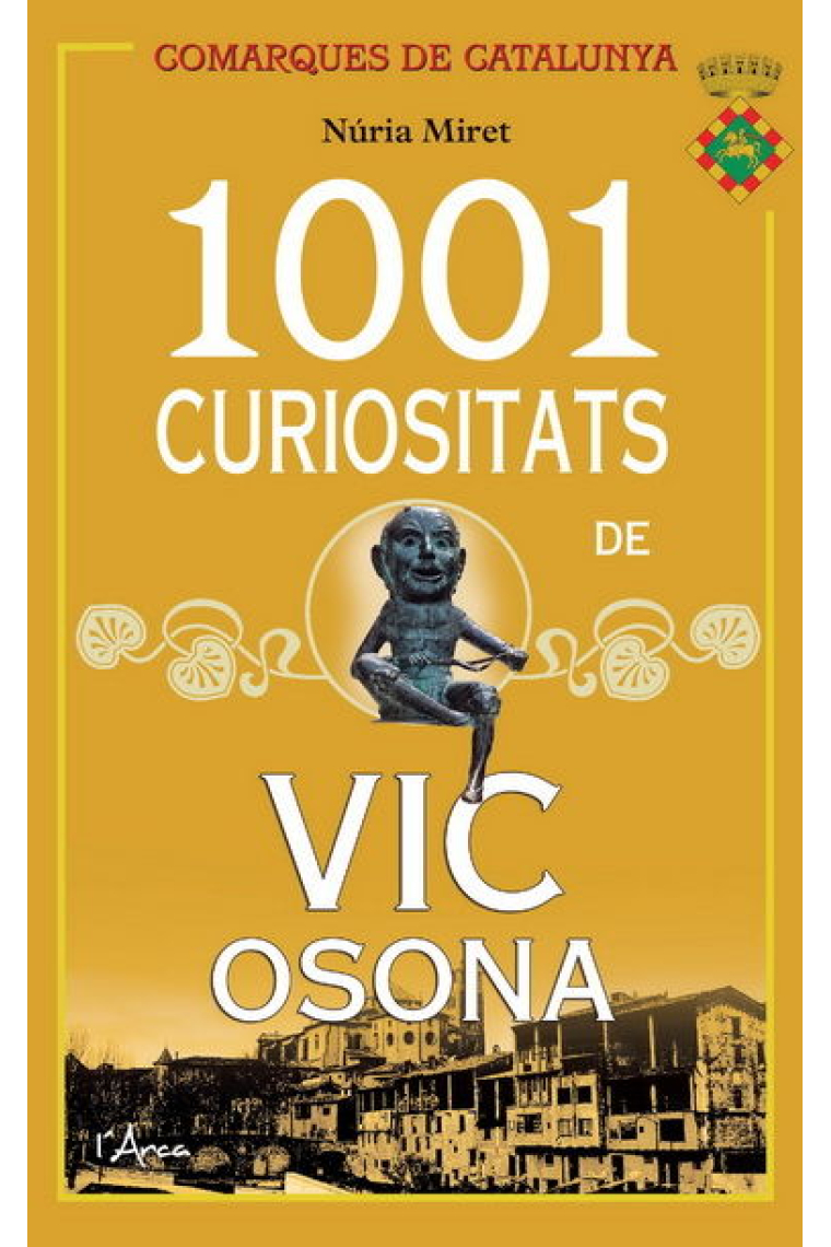 1001 CURIOSITATS DE VIC OSONA