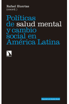 Políticas de salud mental y cambio social en América Latina