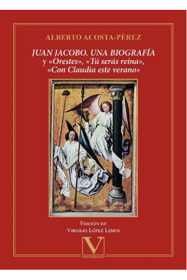 JUAN JACOBO UNA BIOGRAFIA Y ORESTES TU SERAS REINA», «C