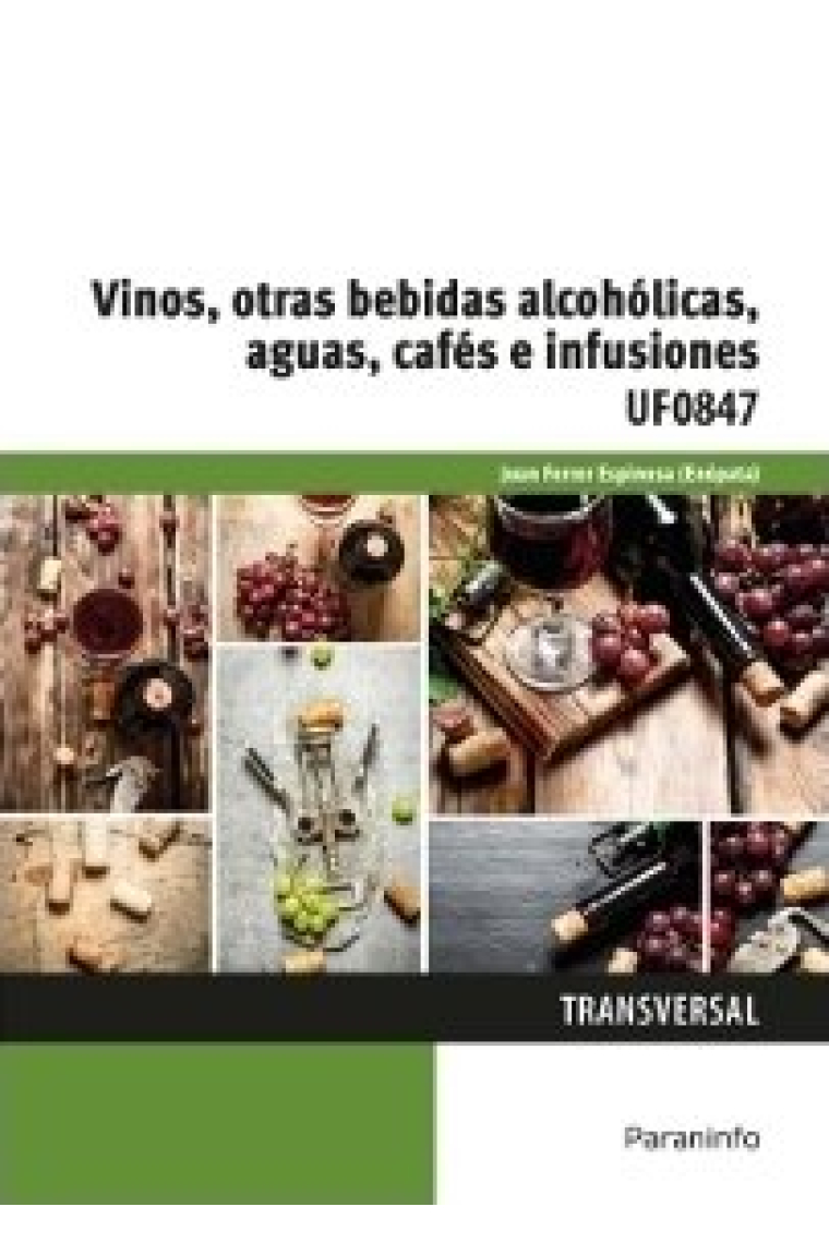 Vinos, otras bebidas alcohólicas, aguas, cafés e infusiones