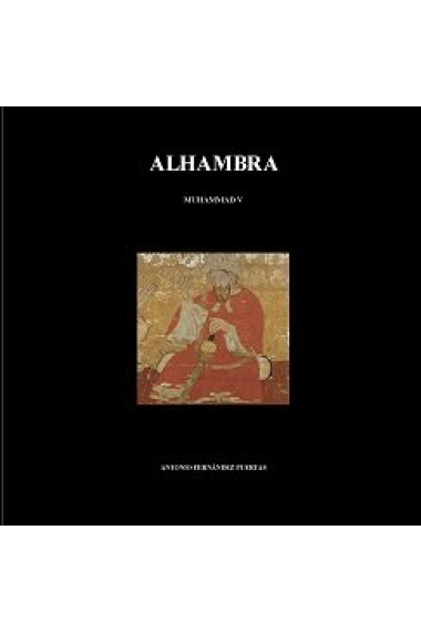 ALHAMBRA I. MUHAMMAD V (764 - 1362)