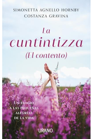 LA CUNTINTIZZA (EL CONTENTO)