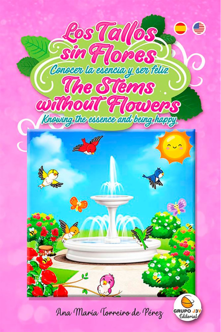 LOS TALLOS SIN FLORES - THE STEMS WITHOUT FLOWERS - CUENTO