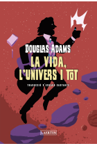 La vida, l'Univers i tot