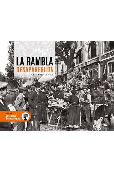 La Rambla desapareguda