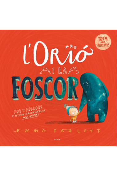 L'Orió i la foscor