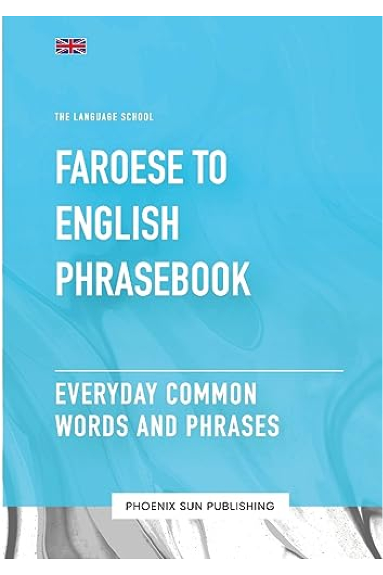 Faroese To English Phrasebook - Everyday Common Words And Phrases