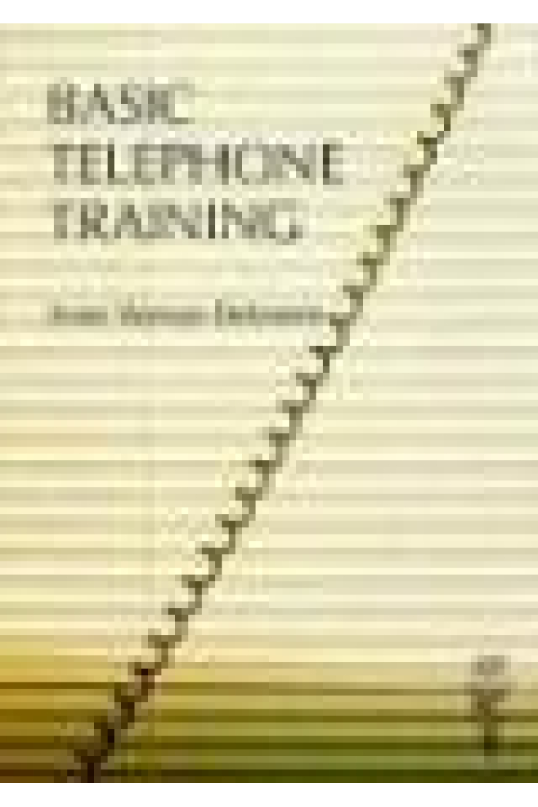 Basic telephone training